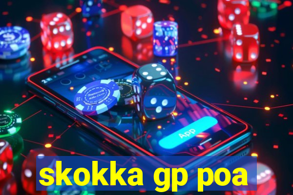 skokka gp poa